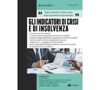 Gli indicatori di crisi e di insolvenza