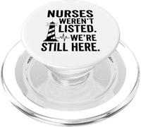 Gli infermieri erano elencati Siamo ancora qui Lighthouse Advocacy PopSockets PopGrip per MagSafe