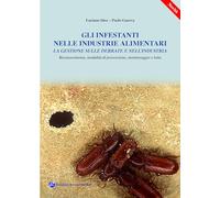 Paolo Guerra / Luciano Süss - Gli Infestanti Nelle Industrie Alimentari. La Ge