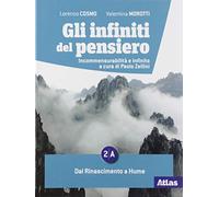 Gli infiniti del pensiero. Per le Scuole superiori. Con e-book. Con espansione online (Vol. 2A-2B)