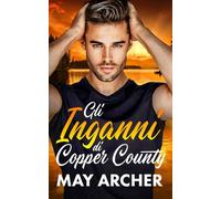 Gli Inganni di Copper County