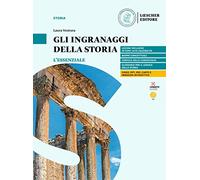 Gli ingranaggi della storia. L'essenziale. di L. Ventura. Per le Scuole superiori