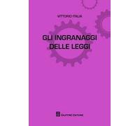 Gli ingranaggi delle leggi