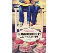 Gli ingredienti della felicità