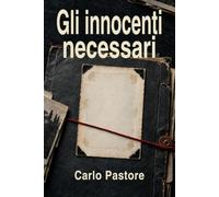 Gli innocenti necessari