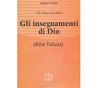 Gli insegnamenti di Dio (Gita Vahini)