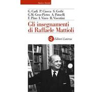 Gli insegnamenti di Raffaele Mattioli