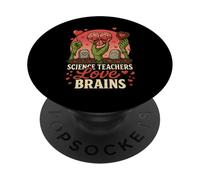 Gli insegnanti di scienze zombie di San Valentino amano i cervelli PopSockets PopGrip Adesivo