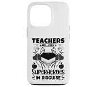 Gli insegnanti sono solo supereroi nell'insegnante di scuola travestimento Custodia per iPhone 13 Pro
