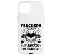 Gli insegnanti sono solo supereroi nell'insegnante di scuola travestimento Custodia per iPhone 15 Plus