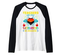 Gli insegnanti sono solo supereroi nell'insegnante di scuola travestimento Maglia con Maniche Raglan