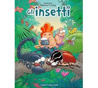 Gli insetti (Vol. 2)
