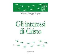 Gli interessi di Cristo