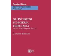Gli interessi in materia tributaria. Profili giurisprudenziali