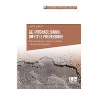 INTONACI: DANNI, DIFETTI E PREVENZIONE - MANCA MARCO - Maggioli Editore