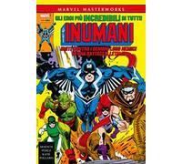 Gli inumani. Vol. 2