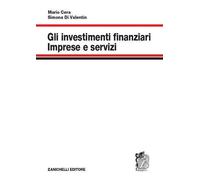 Gli investimenti finanziari. Imprese e servizi