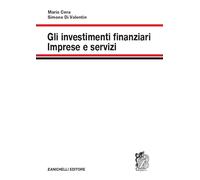 Gli investimenti finanziari. Imprese e servizi