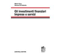 Gli investimenti finanziari. Imprese e servizi