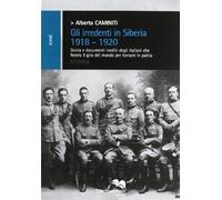 Gli irridenti in Siberia 1918-1920