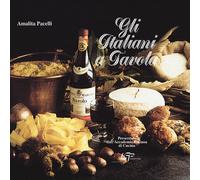 Gli italiani a tavola - [Logart Press]