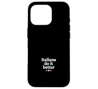 Gli italiani lo fanno meglio Custodia per iPhone 16 Pro