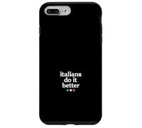 Gli italiani lo fanno meglio Custodia per iPhone 7 Plus/8 Plus