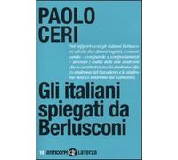 Gli italiani spiegati da Berlusconi