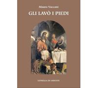 Gli lavò i piedi - [Estrella de Oriente]