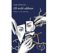 Gli occhi addosso