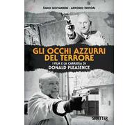 Gli occhi azzurri del terrore. I film e la carriera di Donald Pleasence