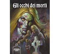 Gli occhi dei morti