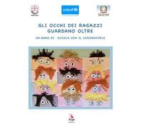 Gli occhi dei ragazzi guardano oltre. Un anno di scuola con il Coronavirus