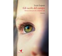 Gli occhi del campo. Storia di una piccola comunità rom