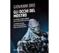 Gli occhi del mostro. Xipe. Vol. 4