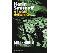 Gli occhi della lince [Paperback] [Nov 26, 2024] Smirnoff, Karin; Cangemi, Laura