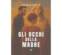 Gli occhi della madre