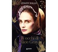 Gli occhi di Alice Gray