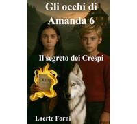 Gli occhi di Amanda 6: Il segreto dei Crespi