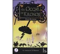 Gli occhi di Kronos. Le cronache di Kronos