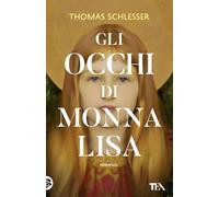 Gli occhi di Monna Lisa
