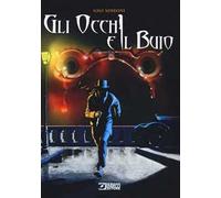 Gli occhi e il buio