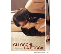 Gli Occhi, La Bocca (DVD)