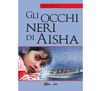 Gli occhi neri di Aisha