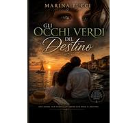 Gli occhi verdi del destino