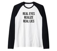 Gli Occhi Veri realizzano Vere bugie, Perfetti per Donne e Uomini Maglia con Maniche Raglan
