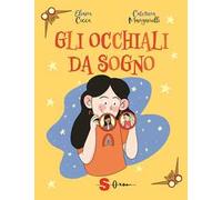 Gli occhiali da sogno