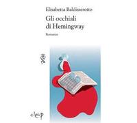 Gli occhiali di Hemingway