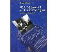 Gli Olivetti e l'astrologia
