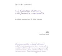 Gli oltraggi d'amore e di fortuna, commedia
